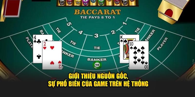 Giới thiệu nguồn gốc, sự phổ biến của game trên hệ thống 