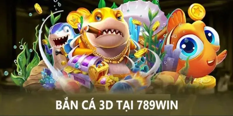 Tìm hiểu đôi nét về game bắn cá 3D vạn người mê 